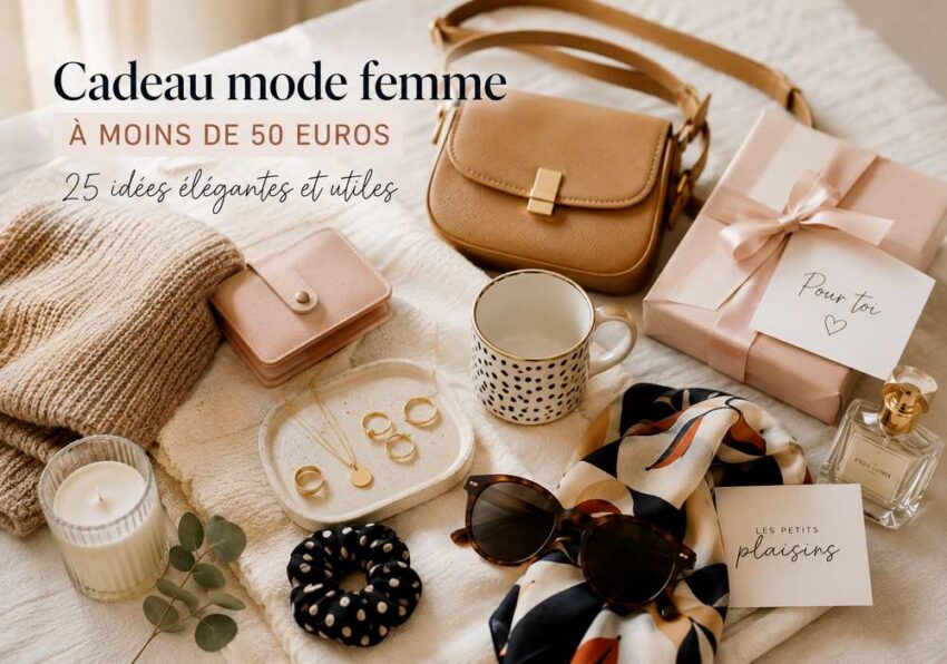 Sélection de cadeaux mode femme avec sac, bijoux, accessoires et foulard